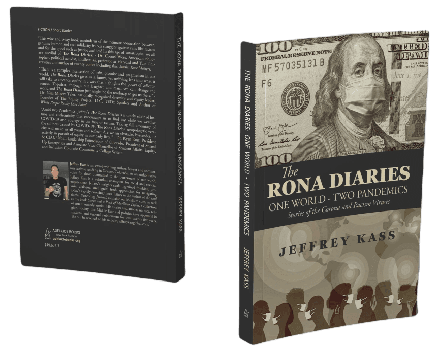 The Rona Diaries Jeffrey Kass